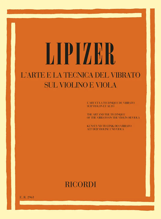 LIPIZER - L'Arte E La Tecnica Del Vibrato Sul Violino E Viola