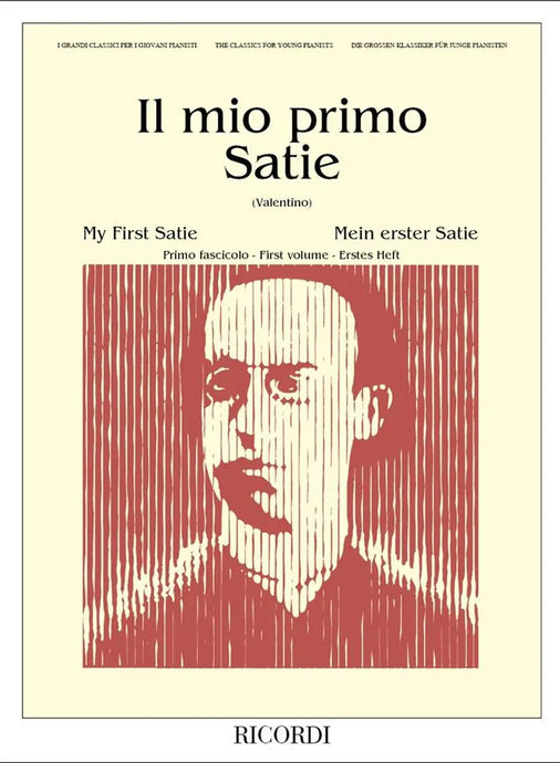 SATIE- Il Mio Primo Satie - Primo Fascicolo