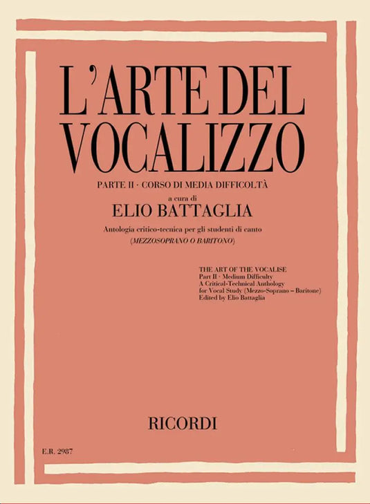 BATTAGLIA - L'Arte del Vocalizzo (Mezzosoprano Contralto) Parte II