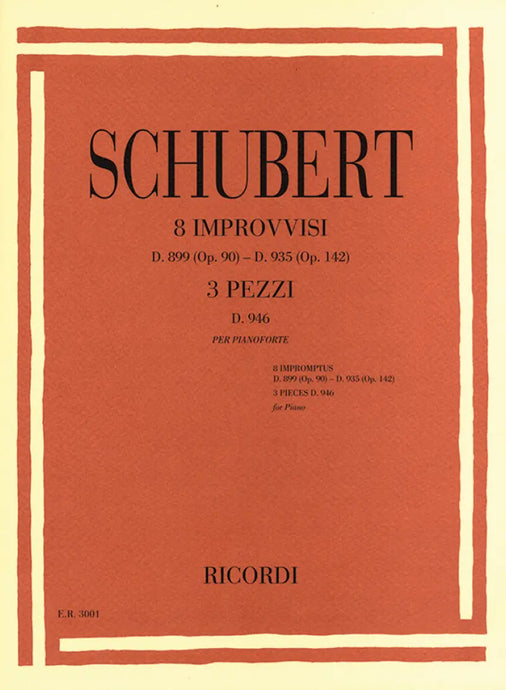 SCHUBERT - 8 Improvvsi D.899 op.90 e D.935 op.142 e 3 Pezzi D.946