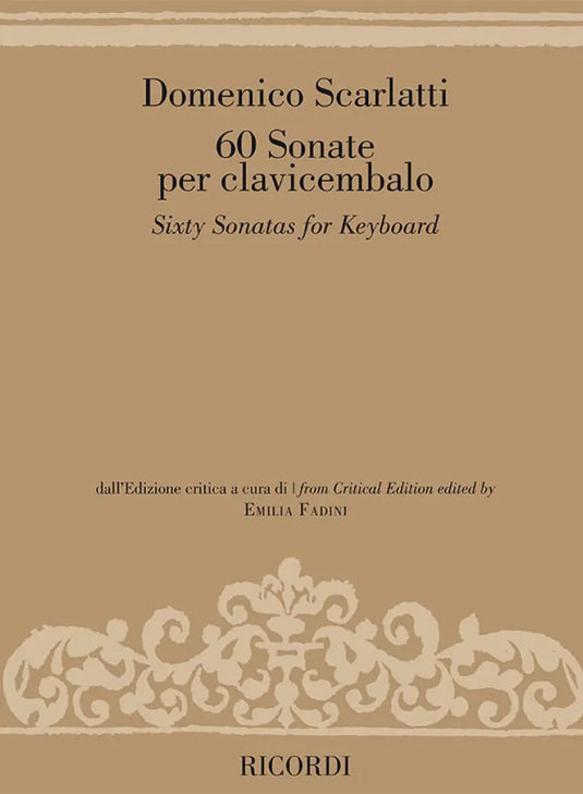 SCARLATTI - 60 Sonate per Clavicembalo