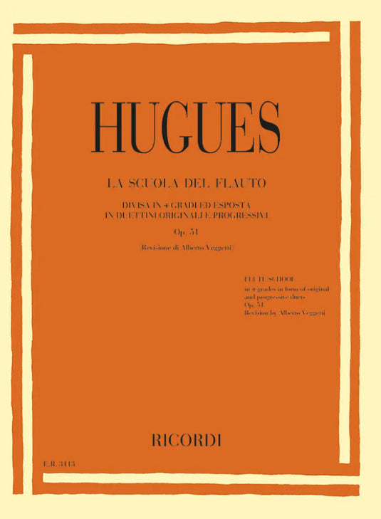 HUGUES - La Scuola Del Flauto Op. 51 - Completo