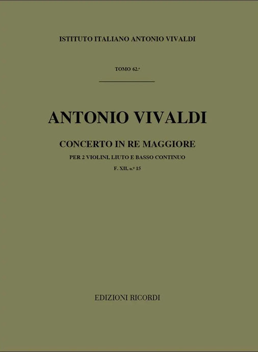 VIVALDI - Concerto in Re Maggiore F. XII n. 15 RV 93