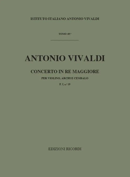 VIVALDI - Concerto in Re Maggiore F. I n. 19 RV 217