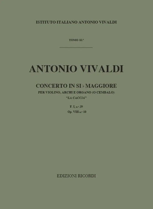 VIVALDI - Concerto in SIb Maggiore OP. VIII N.10 F. I n. 29 RV 362