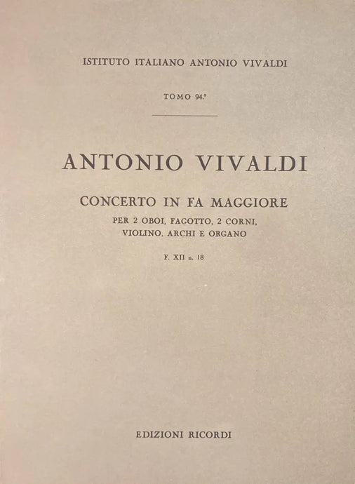 VIVALDI - Concerto in FA Maggiore  F.XII n. 18 RV 574