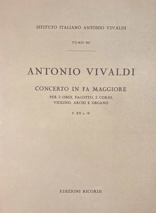 VIVALDI - Concerto in FA Maggiore  F.XII n. 18 RV 574