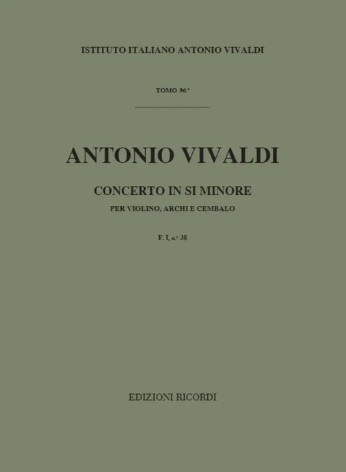 VIVALDI - Concerto in Si Minore F. I n. 38 RV 389