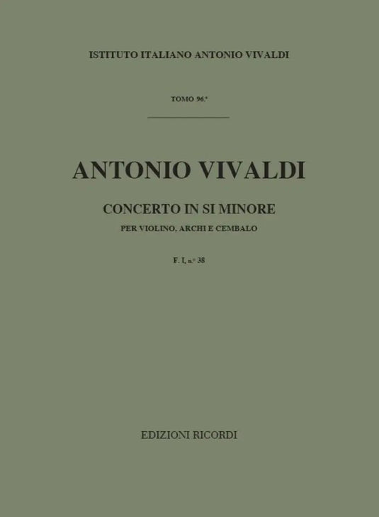 VIVALDI - Concerto in Si Minore F. I n. 38 RV 389