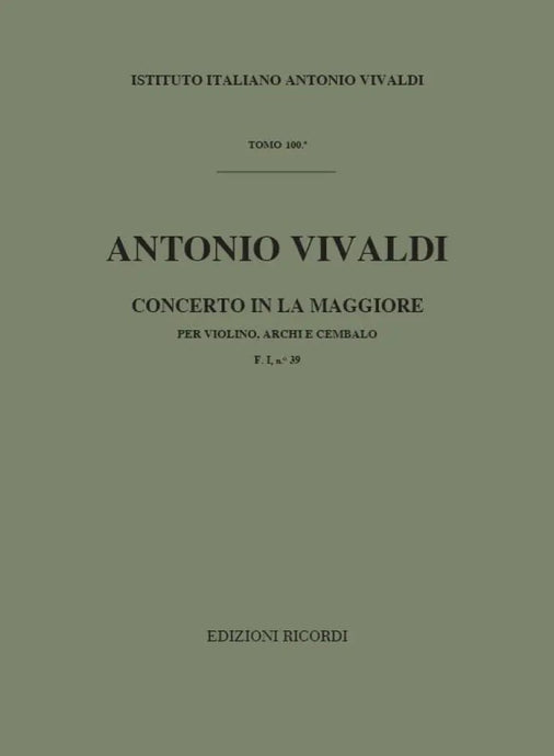 VIVALDI - Concerto in La Maggiore F. I n. 39 RV 343