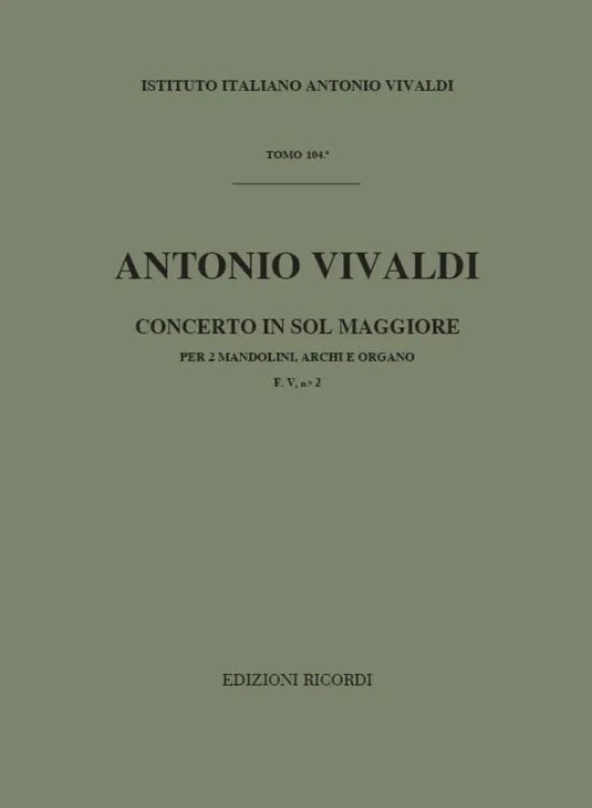 VIVALDI - Concerto in Sol Maggiore F. V n. 2 RV 532