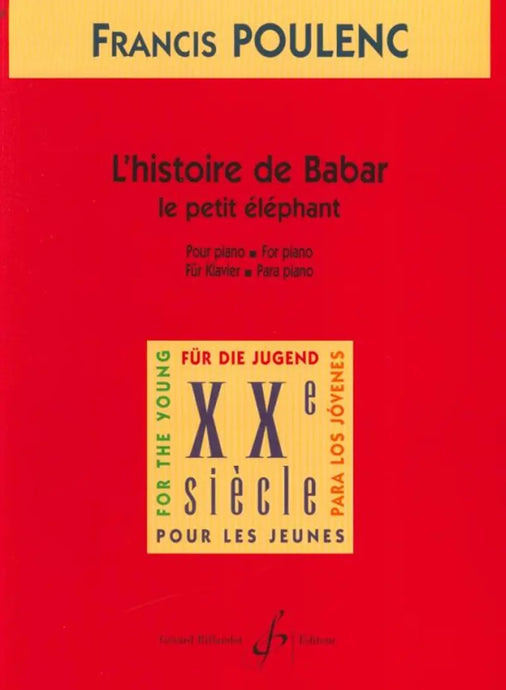 POULENC - L'Histoire de Babar, le petit Eléphant