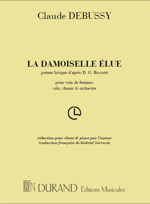 DEBUSSY - La Damoiselle élue