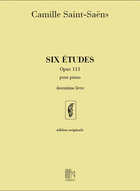 SAINT-SAENS - Six etudes opus 111 Deuxieme livre