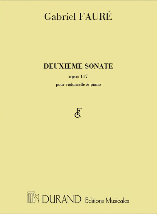 FAURE - Deuxième Sonate op.117