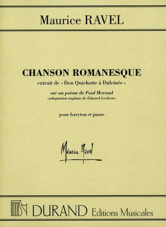 RAVEL - Chanson Romanesque