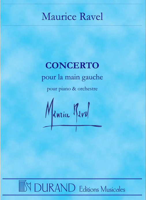 RAVEL - Piano Concerto Pour La Main Gauche