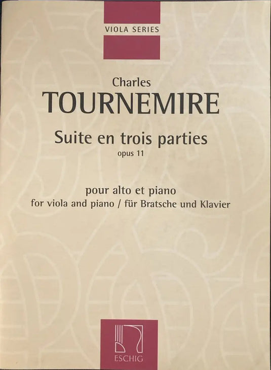 TOURNEMIRE - Suite en troise parties opus 11