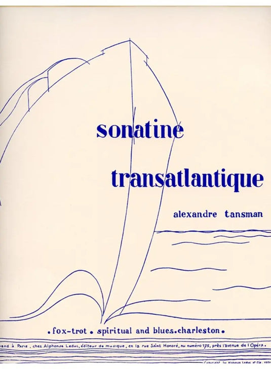 TANSMAN - Sonatine Transatlantique