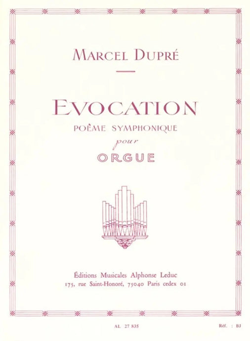 DUPRÉ - Evocation Opus 37