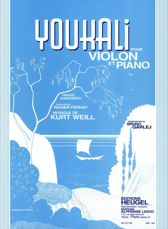 WEILL - Youkali - Tango Habanera