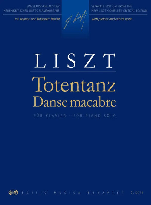 LISZT - Totentanz (Danse Macabre)