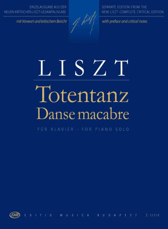 LISZT - Totentanz (Danse Macabre)