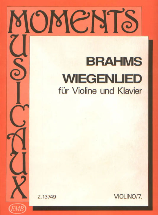 BRAHMS - Wiegenlied (Violin)