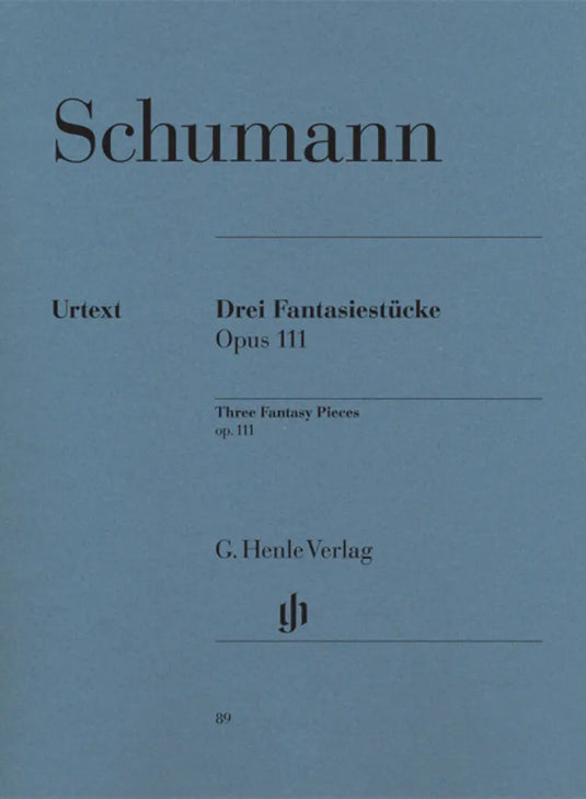 SCHUMANN - 3 Fantasy Pieces op. 111