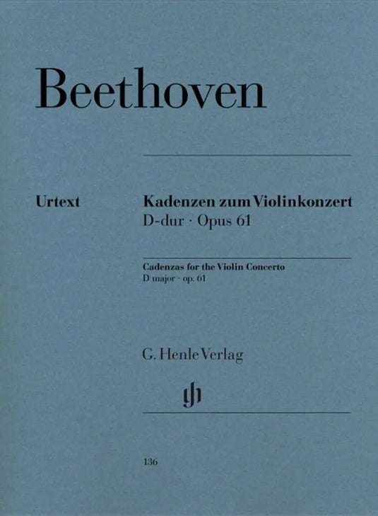 BEETHOVEN - Cadenzas for the Violin Concerto D major op. 61