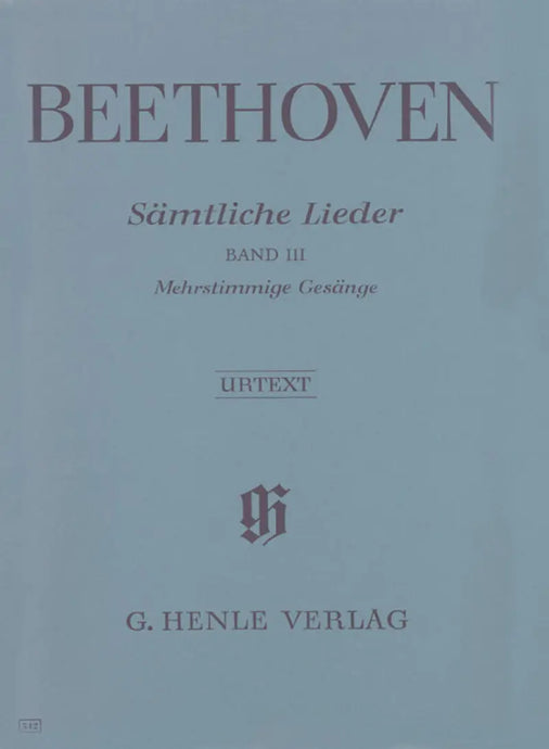 BEETHOVEN - Complete Songs for Voice and Piano, Volume III