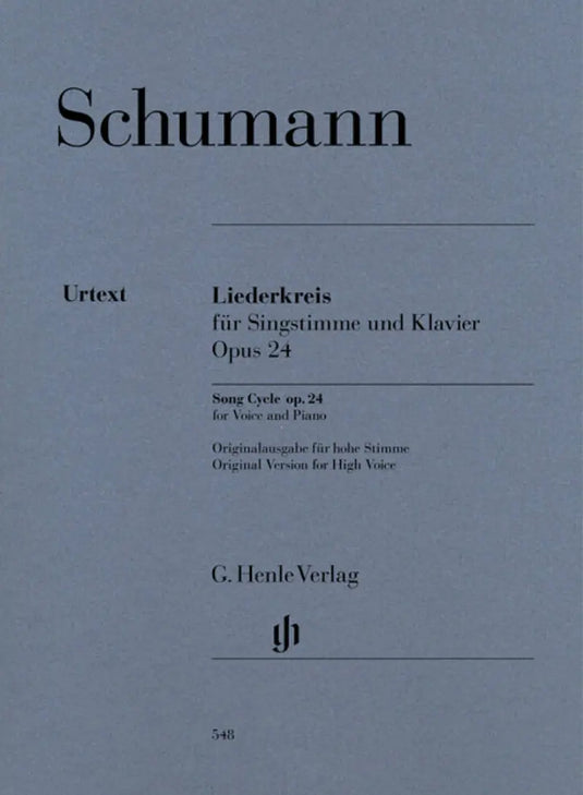 SCHUMANN - Liederkreis Op.24 - Original Keys For High Voice