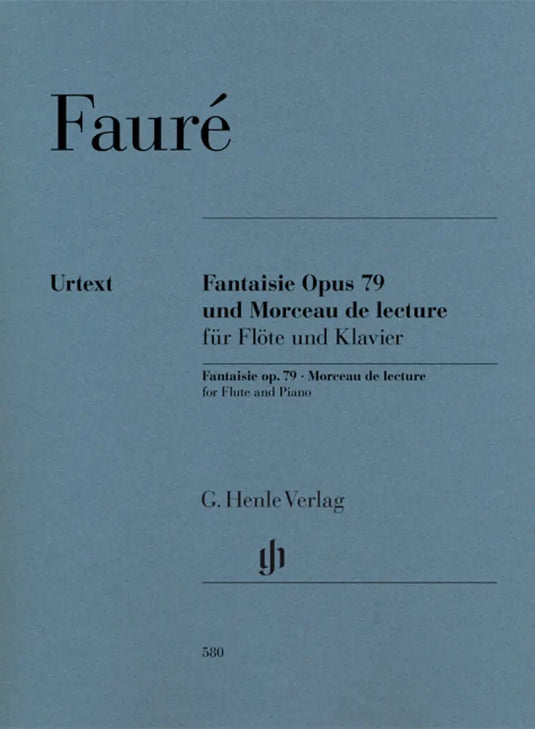 FAURE - Fantaisie Op. 79 And Morceau De Lecture