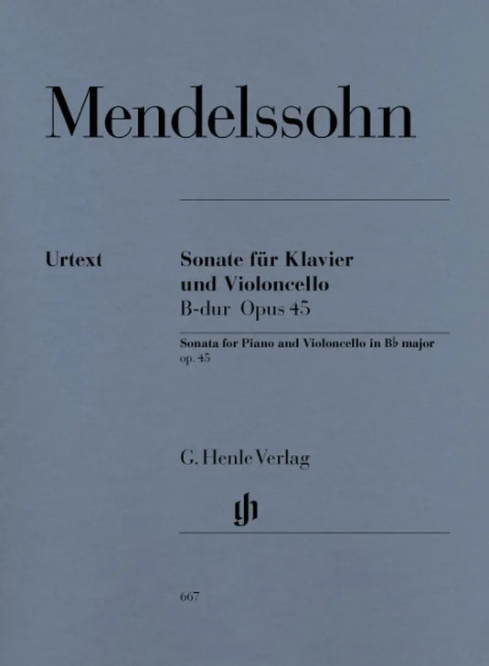 MENDELSSOHN - Sonata for Piano and Violoncello in Bb Major Op. 45
