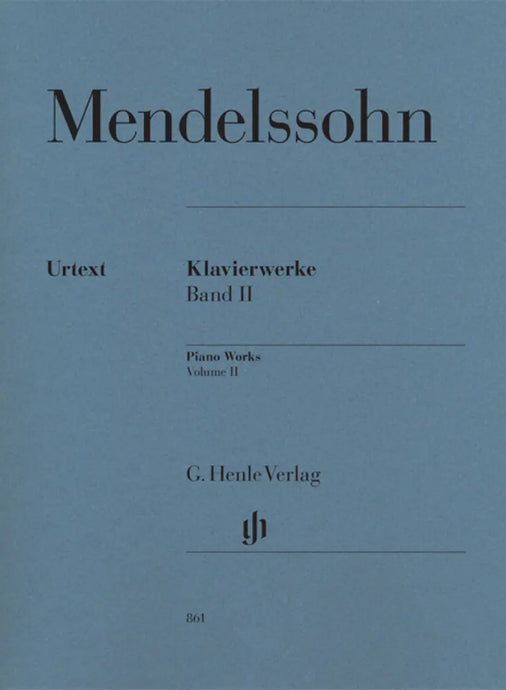 MENDELSSOHN - Piano Works Volume 2