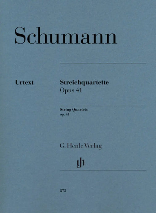 SCHUMANN - String Quartets op.41