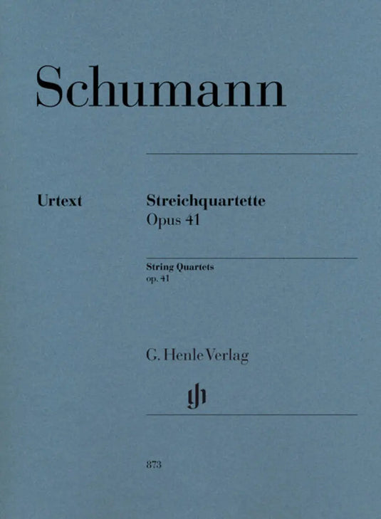 SCHUMANN - String Quartets op.41
