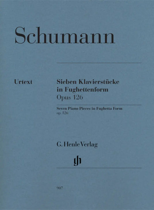 SCHUMANN - Seven Piano Pieces In Fughetta Form Op.126