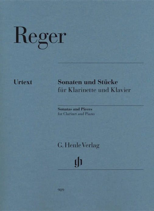 REGER - Sonatas and Pieces for Clarinet and Piano