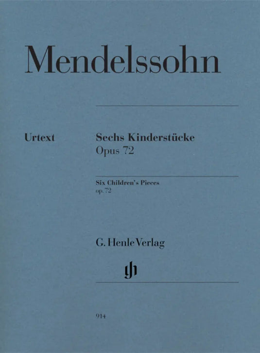MENDELSSOHN - Six Children's Pieces Op. 72