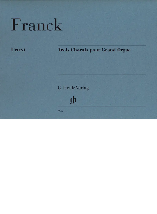 FRANCK - Trois Chorals Puor Grand Orgue