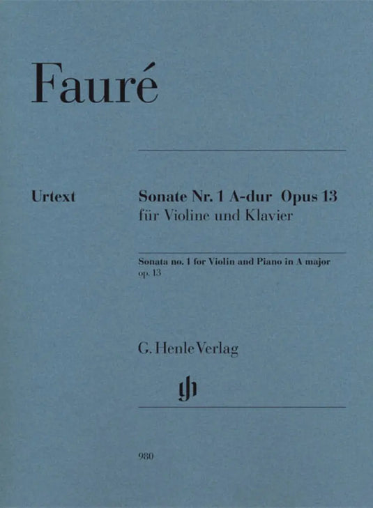 FAURE - Sonata No.1 For Violin And Piano In A Major