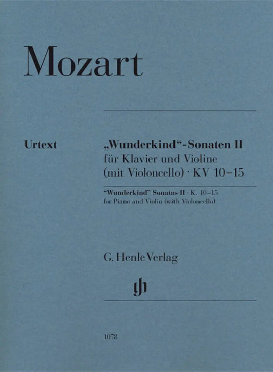 MOZART - Wunderkind Sonatas II K.10-15
