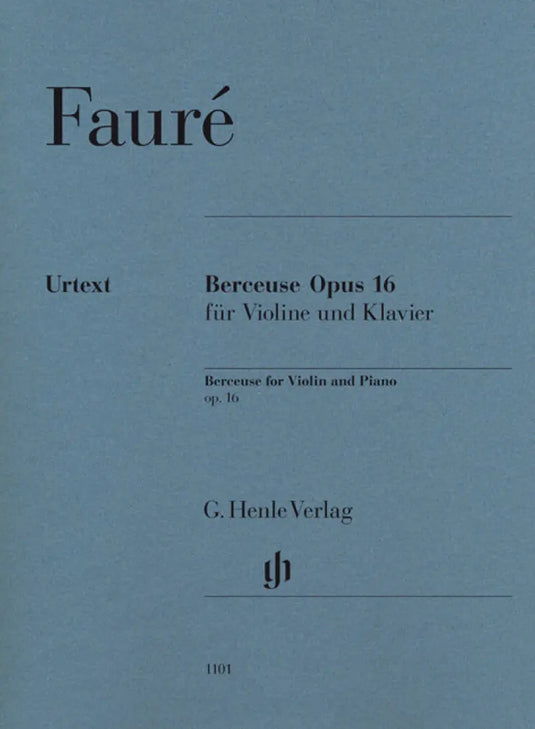 FAURE - Berceuse Opus 16
