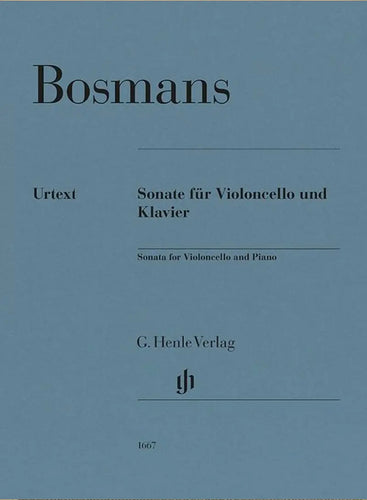 BOSMANS - Sonata for Violoncello and Piano