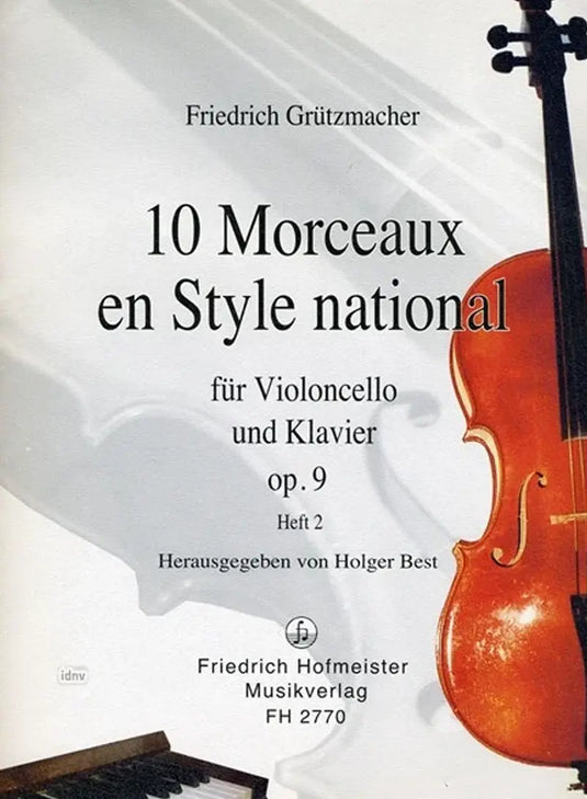 GRÜTZMACHER - 10 Morceaux en Style national op.1 Vol.2