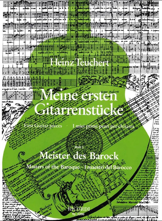 TEUCHERT - Meine ersten Gitarrenstücke - Meister der Barock