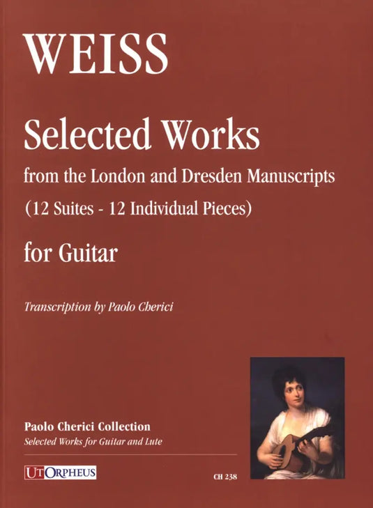 WEISS - Selected Works from the London and Dresden Manuscripts