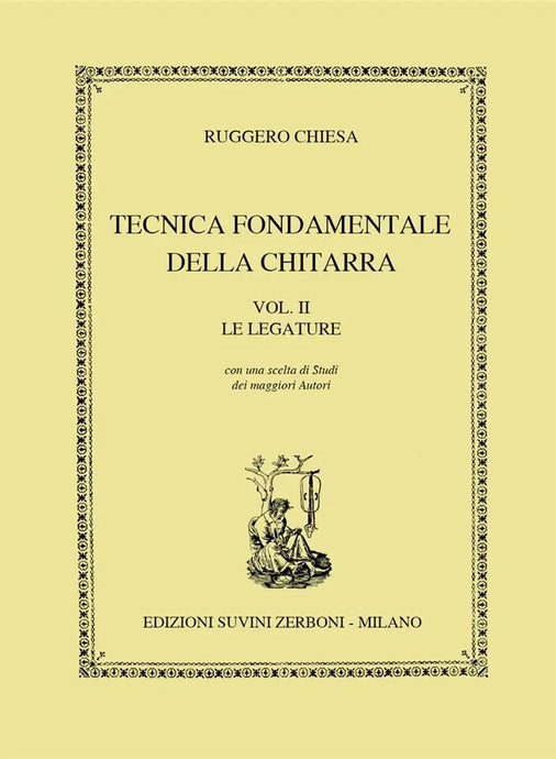 CHIESA - Tecnica Fondamentale Vol. 2 Le Legature