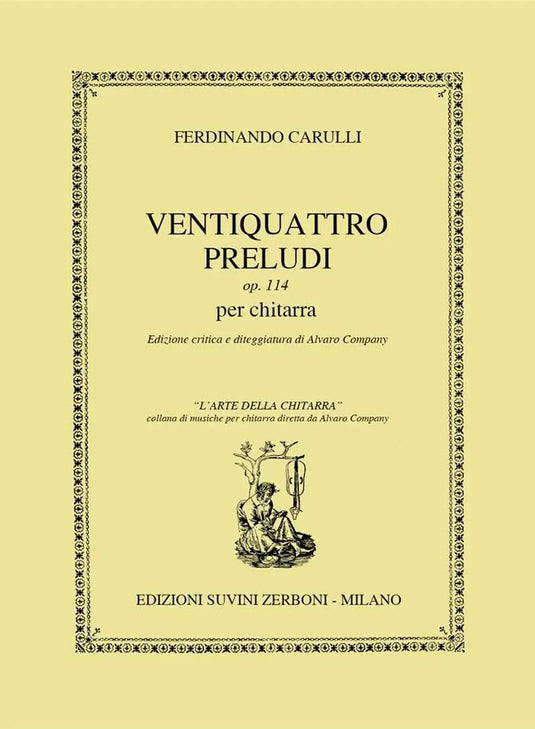 CARULLI - Ventiquattro Preludi op. 114